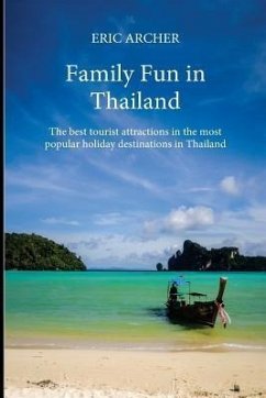 Family Fun in Thailand (eBook, ePUB) - Archer, Eric
