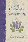 The Caregiver's Companion (eBook, ePUB)