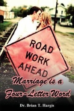 Cover Marriage is a Four-Letter Word (eBook, ePUB)