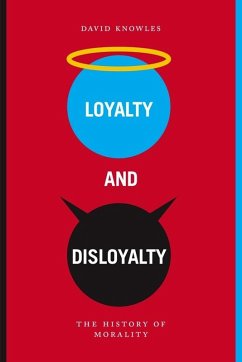 Cover Loyalty and Disloyalty (eBook, PDF)
