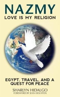 NAZMY - LOVE IS MY RELIGION (eBook, ePUB) - Hidalgo, Sharlyn