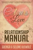 The Colours of Love Relationship Manual (eBook, ePUB) The Colours of Love Relationship Manual (eBook, ePUB)