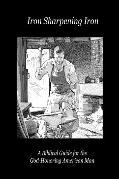 Iron Sharpening Iron (eBook, ePUB) - Lefavor, Paul D
