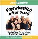 Freewheeling after Sixty (eBook, ePUB)