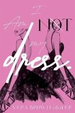 I Am Not My Dress (eBook, ePUB)