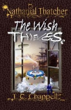 Cover Nathanial Thatcher The Wish Thieves (eBook, ePUB)
