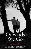 Onwards We Go (eBook, ePUB)