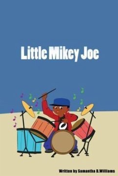 Little Mikey Joe (eBook, ePUB) - Williams, Samantha D