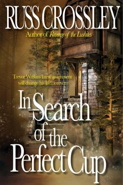 Cover In Search of the Perfect Cup (eBook, ePUB)