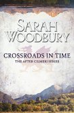 Crossroads in Time (The After Cilmeri Series, #3) (eBook, ePUB)