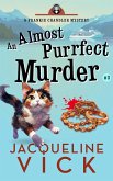 An Almost Purrfect Murder (Frankie Chandler, Pet Psychic, #3) (eBook, ePUB)