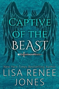 Cover Captive of the Beast (Knights of White, #6) (eBook, ePUB)