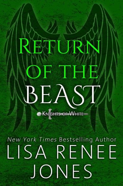 Return of the Beast (Knights of White, #3) (eBook, ePUB) Return of the Beast (Knights of White, #3) (eBook, ePUB)
