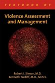 Textbook of Violence Assessment and Management (eBook, ePUB)