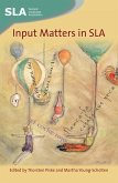 Input Matters in SLA (eBook, ePUB)