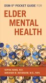 DSM-5® Pocket Guide for Elder Mental Health (eBook, ePUB)