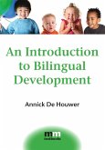 An Introduction to Bilingual Development (eBook, ePUB)