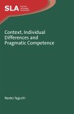Context, Individual Differences and Pragmatic Competence (eBook, ePUB)