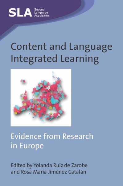 Content and Language Integrated Learning (eBook, ePUB) Content and Language Integrated Learning (eBook, ePUB)