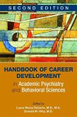 Handbook of Career Development in Academic Psychiatry and Behavioral Sciences (eBook, ePUB) Handbook of Career Development in Academic Psychiatry and Behavioral Sciences (eBook, ePUB)