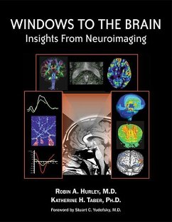 Windows to the Brain (eBook, ePUB) - Hurley, Robin A.; Taber, Katherine H.