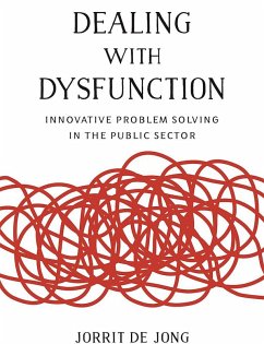 Dealing with Dysfunction (eBook, ePUB) - Jong, Jorrit de