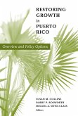 Restoring Growth in Puerto Rico (eBook, PDF)