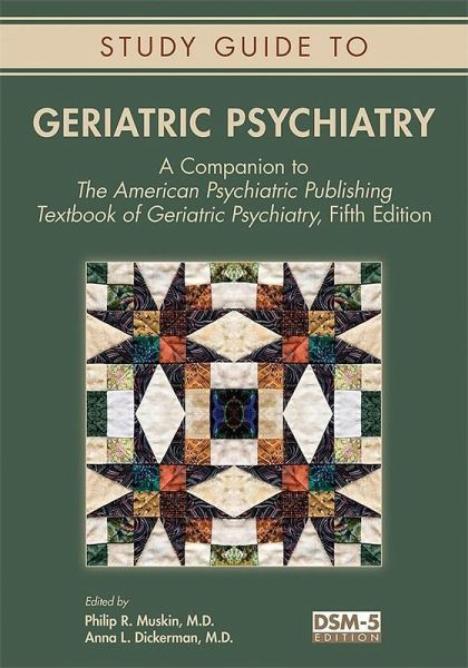 Study Guide to Geriatric Psychiatry (eBook, ePUB) Study Guide to Geriatric Psychiatry (eBook, ePUB)