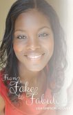 From Fake to Fabulous (eBook, ePUB) From Fake to Fabulous (eBook, ePUB)