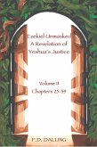 Ezekiel Unmasked - A Revelation of Yeshua's Justice (Chapters 25-39) (eBook, ePUB)