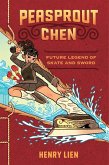 Peasprout Chen, Future Legend of Skate and Sword (Book 1) (eBook, ePUB) Peasprout Chen, Future Legend of Skate and Sword (Book 1) (eBook, ePUB)