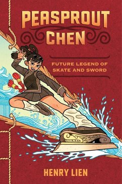 Cover Peasprout Chen, Future Legend of Skate and Sword (Book 1) (eBook, ePUB)