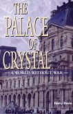 Palace of Crystal (eBook, PDF) Palace of Crystal (eBook, PDF)
