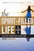The Spirit-Filled Life (eBook, ePUB) The Spirit-Filled Life (eBook, ePUB)