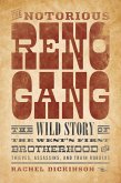 The Notorious Reno Gang (eBook, ePUB)