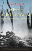 Miracle at Belleau Wood (eBook, PDF)