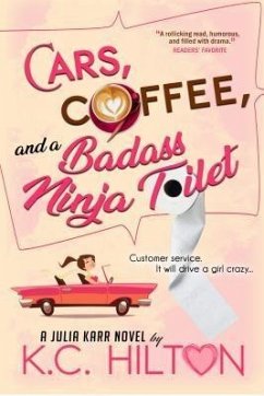 Cover Cars, Coffee, and a Badass Ninja Toilet (eBook, ePUB)