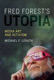 Fred Forest's Utopia (eBook, ePUB)