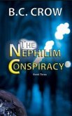 The Nephilim Conspiracy (eBook, ePUB) The Nephilim Conspiracy (eBook, ePUB)