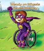 Wendy on Wheels Saves The Day (eBook, ePUB)