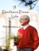 A Southern Pines Life (eBook, ePUB)