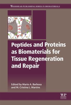 Peptides and Proteins as Biomaterials for Tissue Regeneration and Repair (eBook, ePUB)