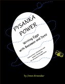 Pysanka Power - Writing Eggs With Beeswax and Dyes: Instructions, Information, and Money Saving Tips for All Levels of Experience (eBook, ePUB)
