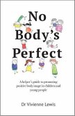 No Body's Perfect (eBook, ePUB)