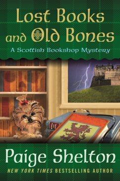 Lost Books and Old Bones (eBook, ePUB) - Shelton, Paige