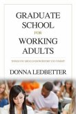 Graduate School for Working Adults (eBook, ePUB)