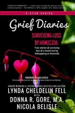 Grief Diaries (eBook, ePUB) - Cheldelin Fell, Lynda; Gore, Donna R; Belisle, Nicola
