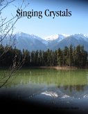Singing Crystals (eBook, ePUB) Singing Crystals (eBook, ePUB)