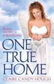 One True Home - Behind the Veil of Forgetfulness (eBook, ePUB)