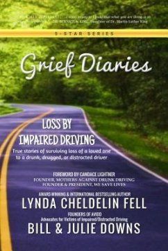 Grief Diaries (eBook, ePUB) - Cheldelin Fell, Lynda; Downs, Bill; Downs, Julie